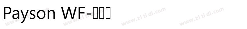 Payson WF字体转换